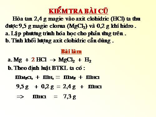 Bài 22. Tính theo phương trình hoá học