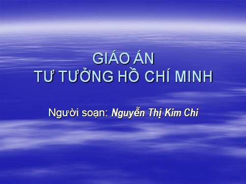 TƯ TƯƠNG HỒ CHÍ MINH