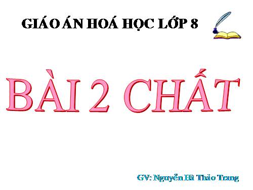 Bài 2. Chất