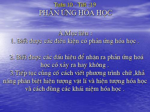 Bài 13. Phản ứng hoá học