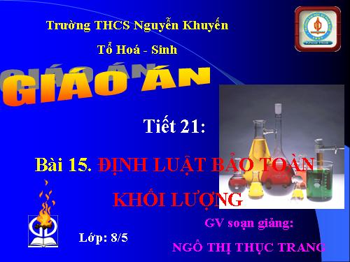 Bài 15. Định luật bảo toàn khối lượng