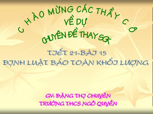 Bài 15. Định luật bảo toàn khối lượng