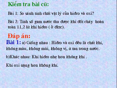 Bài 31. Tính chất - Ứng dụng của hiđro