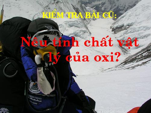 Bài 24. Tính chất của oxi