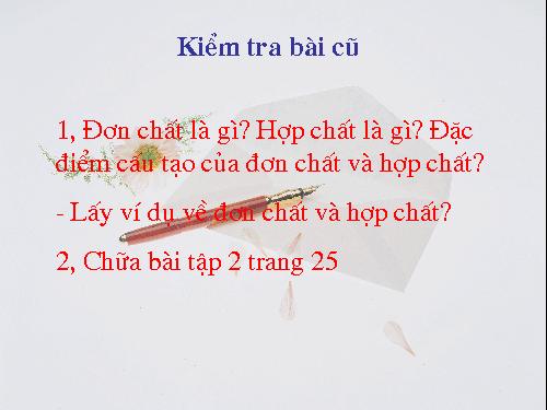 Bài 6. Đơn chất và hợp chất - Phân tử