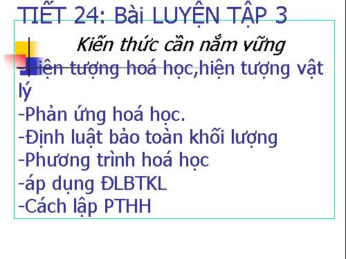 Bài 17. Bài luyện tập 3