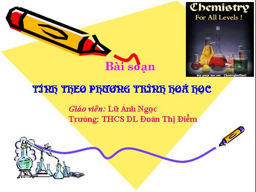 Bài 22. Tính theo phương trình hoá học