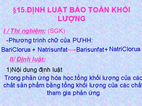 Bài 15. Định luật bảo toàn khối lượng