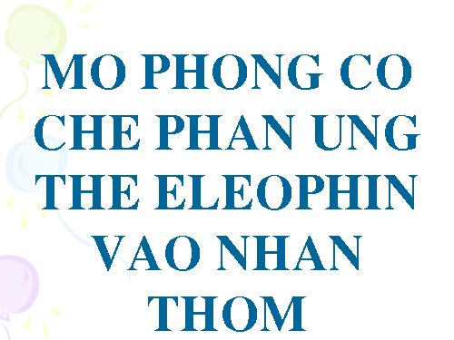 CO CHE PHAN UNG THE ELECTRONPHIN VAO NHAN THOM