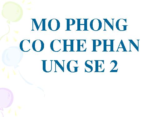 CO CHE PHAN UNG SE2