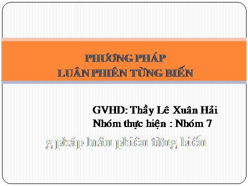 Phương pháp Luân Phiên Từng Biến