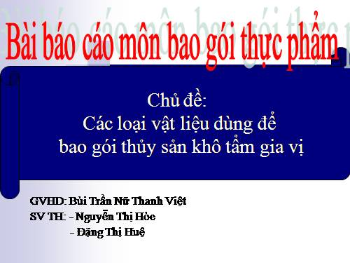 bao bi cho thuy san kho tam gia vi