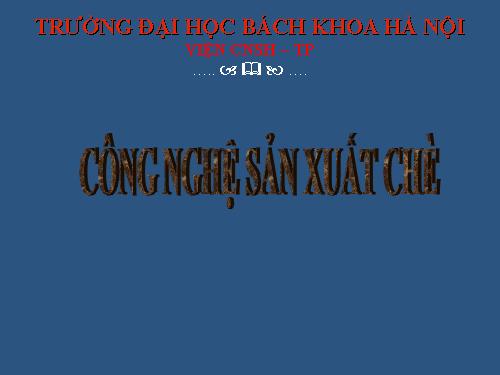 công nghệ sx chè