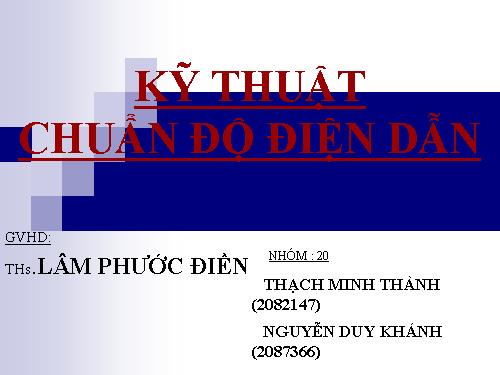 CHUẨN ĐỘ ĐIỆN DẪN