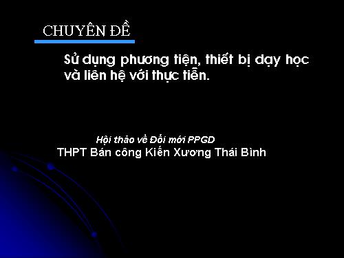 Đổi mới PPGD trong dạy học môn Hóa học