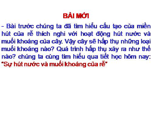 Bài 11. Sự hút nước và muối khoáng của rễ