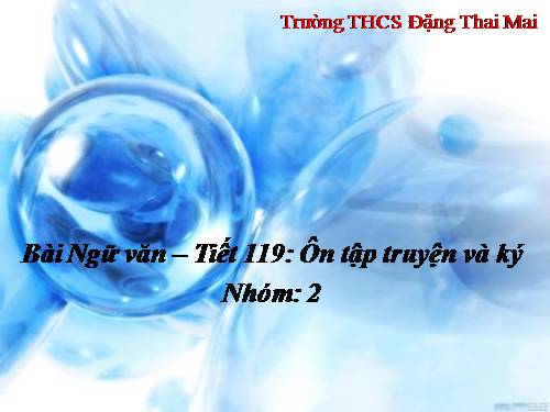 Ôn tập truyện và ký