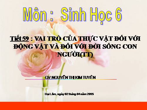 Vai trò của TV đối với ĐV và ĐS con người