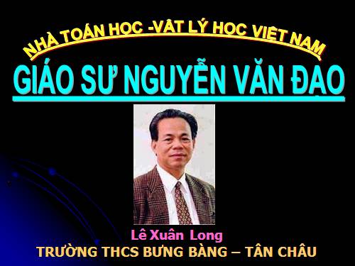 Giao su Nguyen Van Dao.ppt