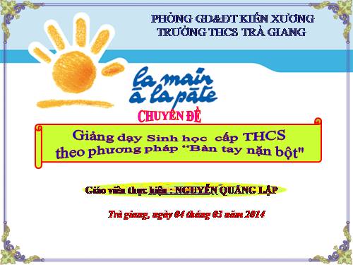 CHUYÊN DỀ BÀN TAY NẶN BỘT
