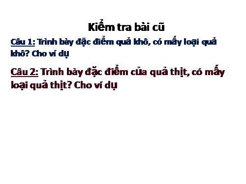 Bài 33. Hạt và các bộ phận của hạt