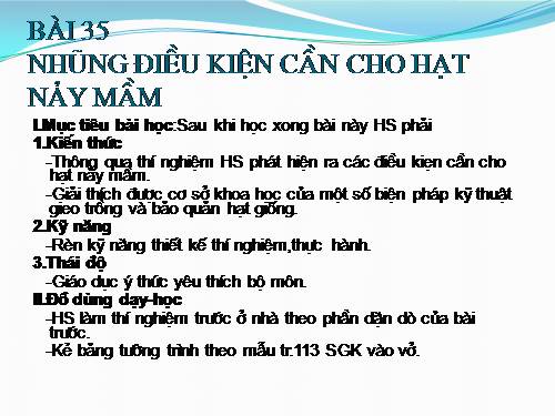 Bài 35. Những điều kiện cần cho hạt nảy mầm