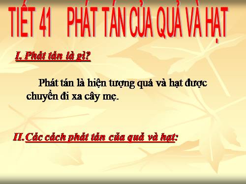 Bài 34. Phát tán của quả và hạt