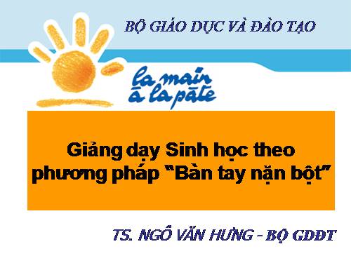 Tài liệu về phương pháp bàn tay nặn bột môn sinh học THCS