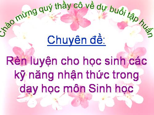 CHUYÊN ĐỀ TẬP HUẤN NĂM 2011