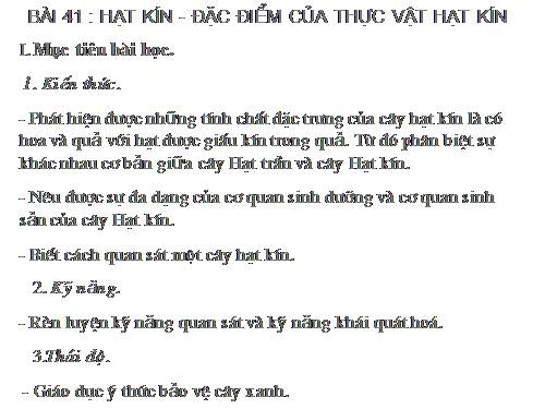 Bài 41. Hạt kín - Đặc điểm của thực vật Hạt kín