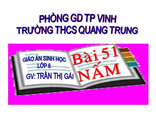 Bài 51. Nấm