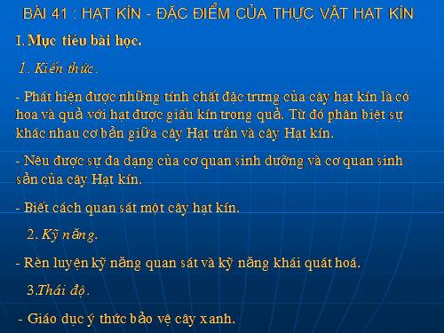 Bài 41. Hạt kín - Đặc điểm của thực vật Hạt kín