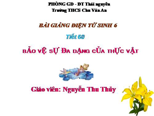 Bài 49. Bảo vệ sự đa dạng của thực vật