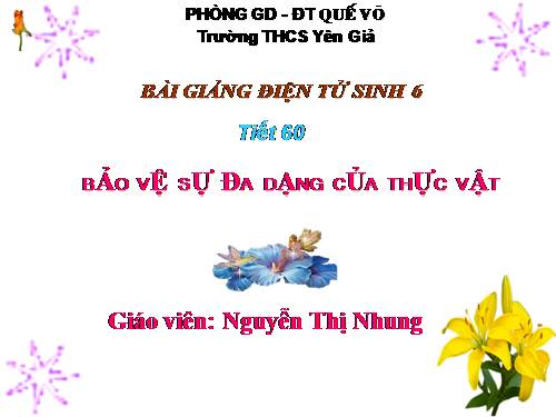 Bài 49. Bảo vệ sự đa dạng của thực vật