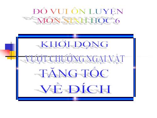 do vui on luyen sinh 6 - ki 1