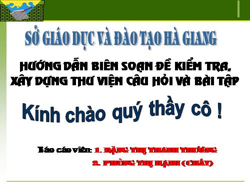 tap huan de kiem tra -tinh : Ha Giang