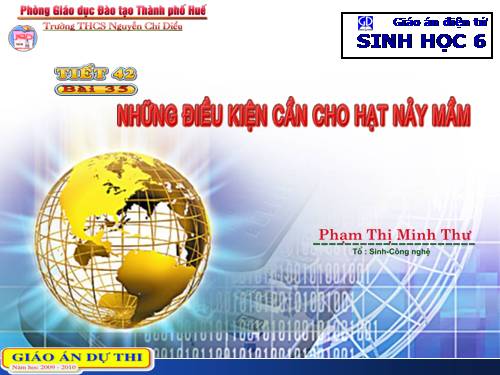 Bài 35. Những điều kiện cần cho hạt nảy mầm