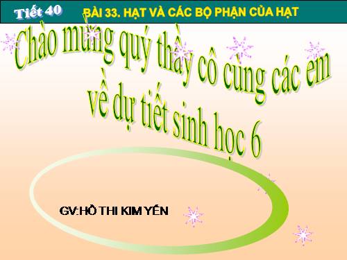 Bài 33. Hạt và các bộ phận của hạt