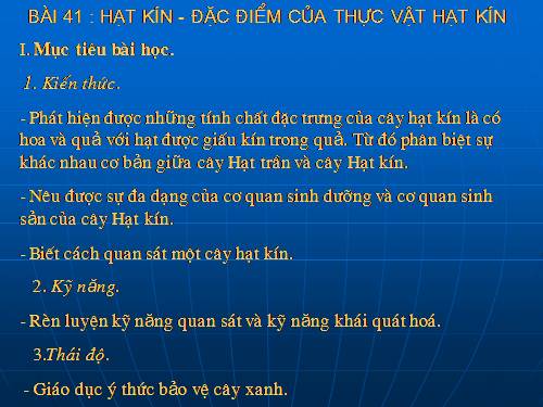 Bài 41. Hạt kín - Đặc điểm của thực vật Hạt kín