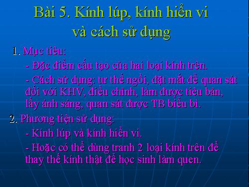 Bài 5. Kính lúp, kính hiển vi và cách sử dụng