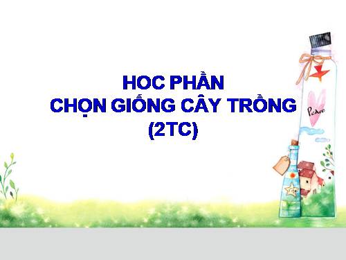 GIỐNG CÂY TRỒNG