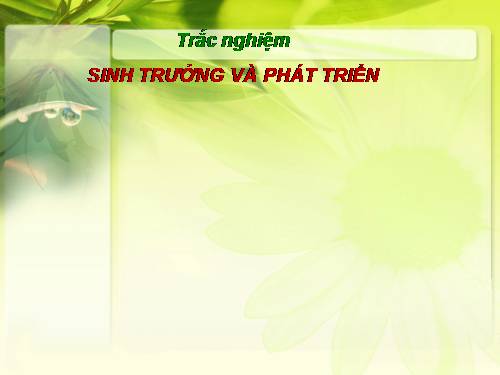 TN_Sinh truong phat trien