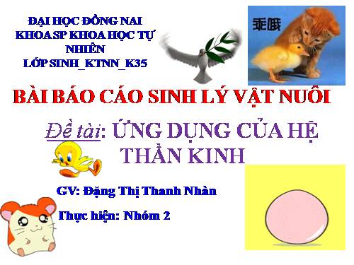 một số ứng dụng của hệ thần kinh trong chăn nuôi