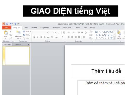 powerpoint 2007 TIENG VIET
