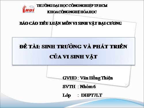 Sự sinh trưởng và phát triển của vi sinh vật