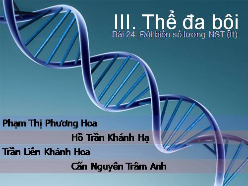 Sinh học 9 - Thể Đa Bội