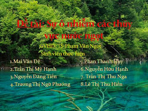 Ô nhiễm nước ngọt_Thanh Huy_ĐHSP