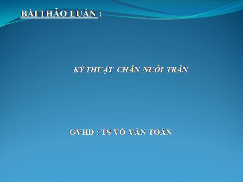 Kỹ thuat nuoiTran