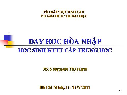 Day hoc hoa nhap hoc sinh Khuyet Tat Tri Tue cap Trung hoc-Co Hanh-TP HCM