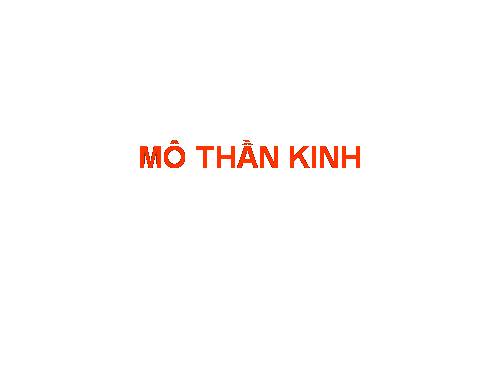 MÔ THẦN KINH